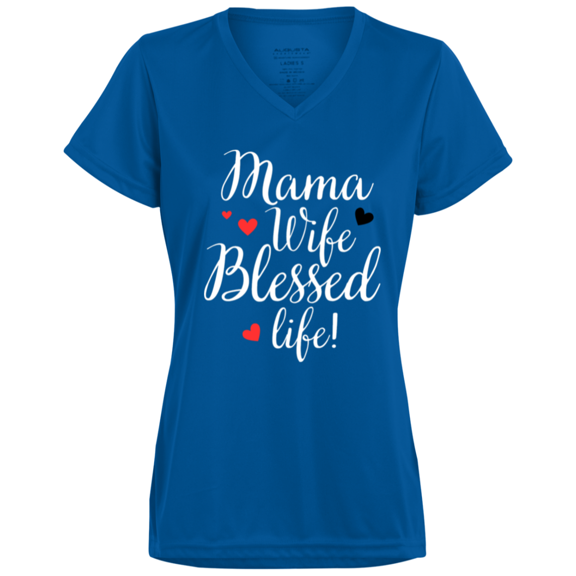 Mama, WIfe, Blessed Life (wht)