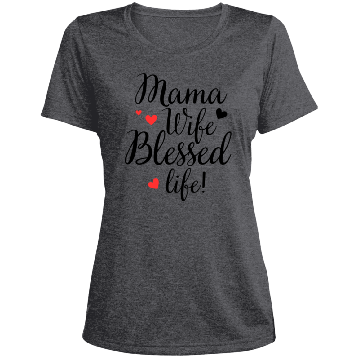 Mama, Wife, Blessed Life (blk)
