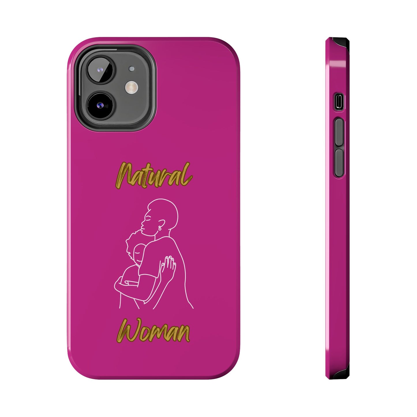 Natural Woman Safe With Momma (WL) Tough Phone Cases PINK