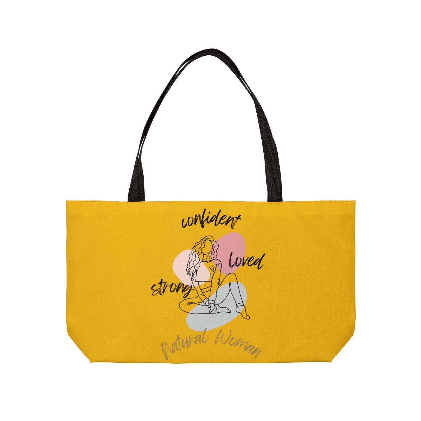 Natural Woman Strong Confident Loved (BL) Weekender Tote Bag YELLOW