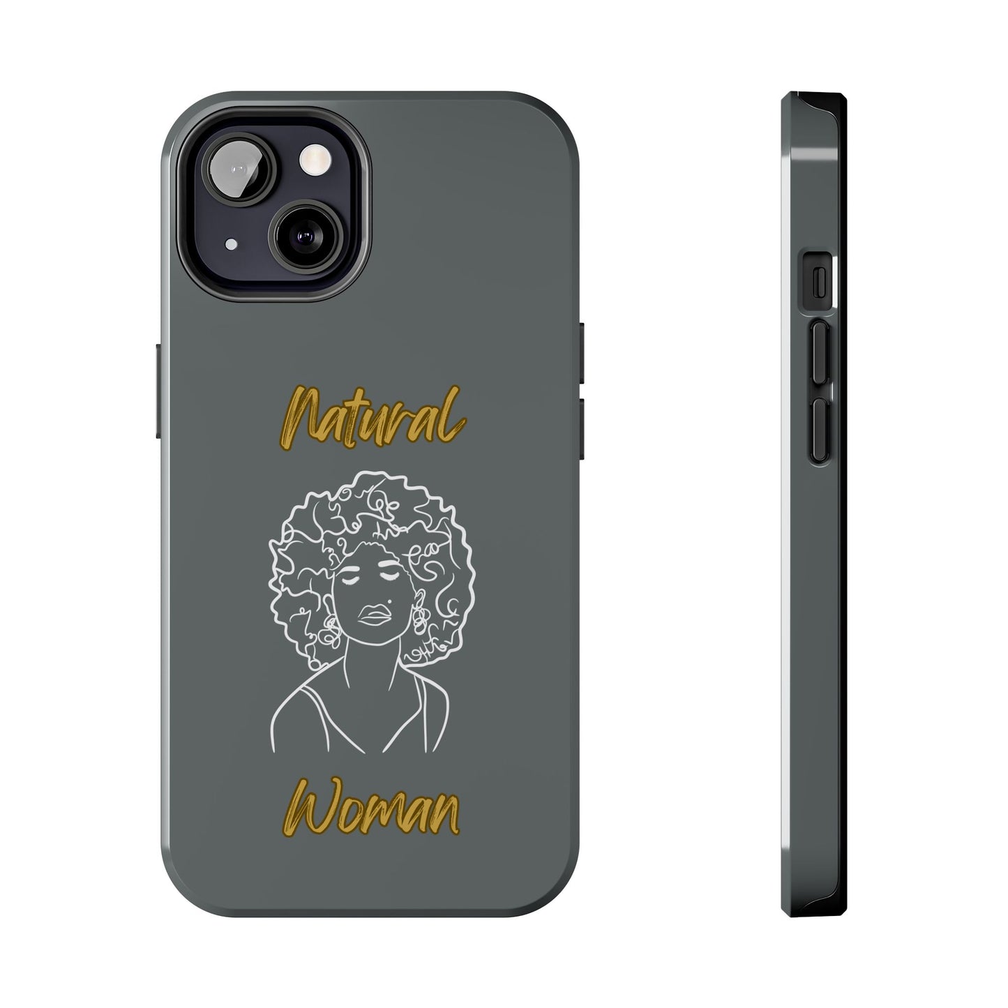 Natural Woman All About Me (WL)Tough Phone Cases DARK GREY