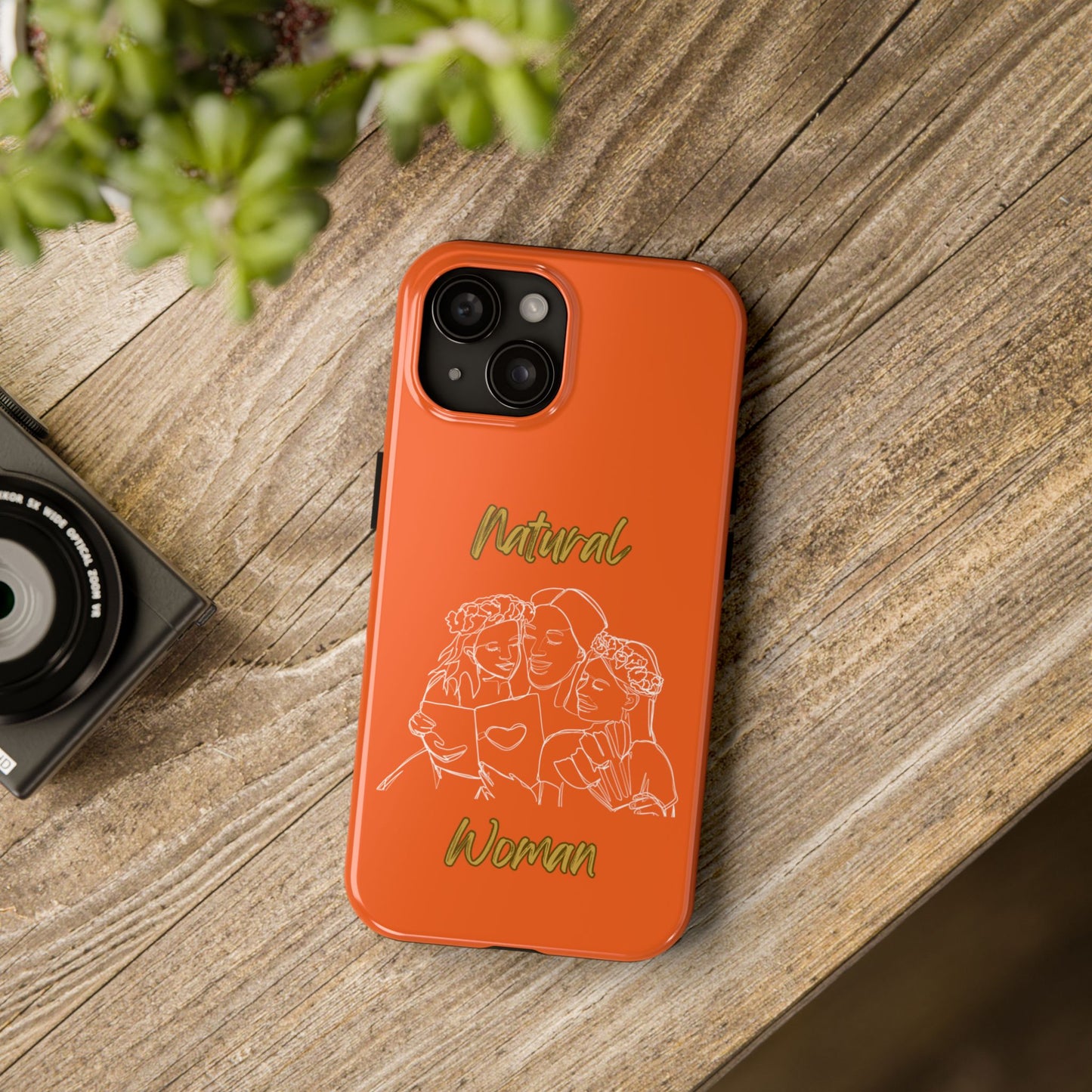 Natural Woman Me & My Girls (WL)Tough Phone Cases ORANGE