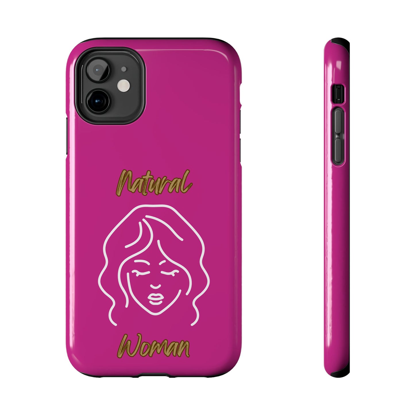 Natural Woman Modest (WL)Tough Phone Cases PINK