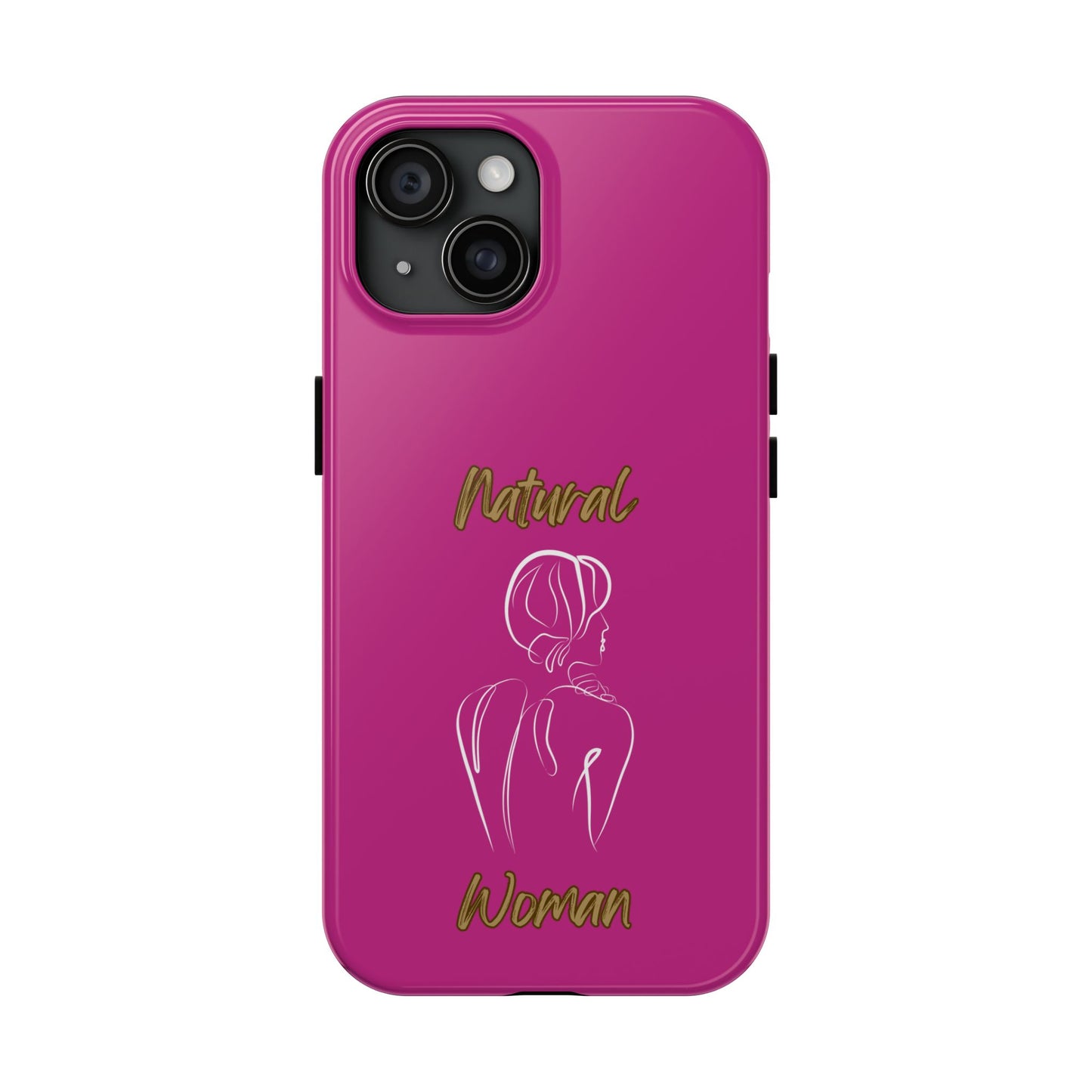 Natural Woman Back (WL)Tough Phone Cases PINK