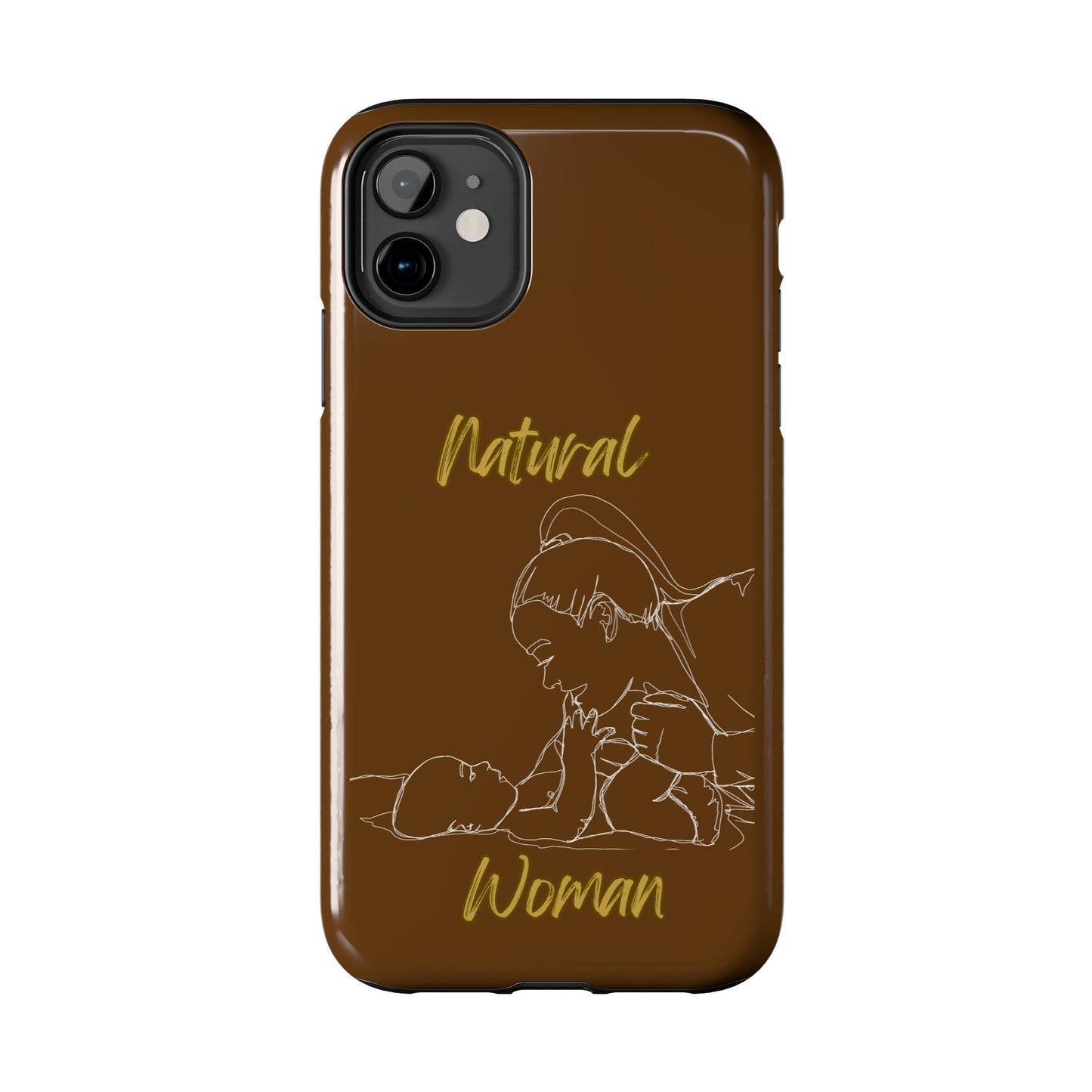 Natural Woman New Life (WL)Tough Phone Cases BROWN