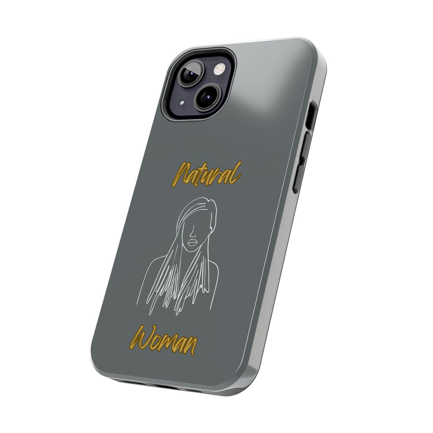 Natural Woman Content (WL)Tough Phone Cases DARK GREY