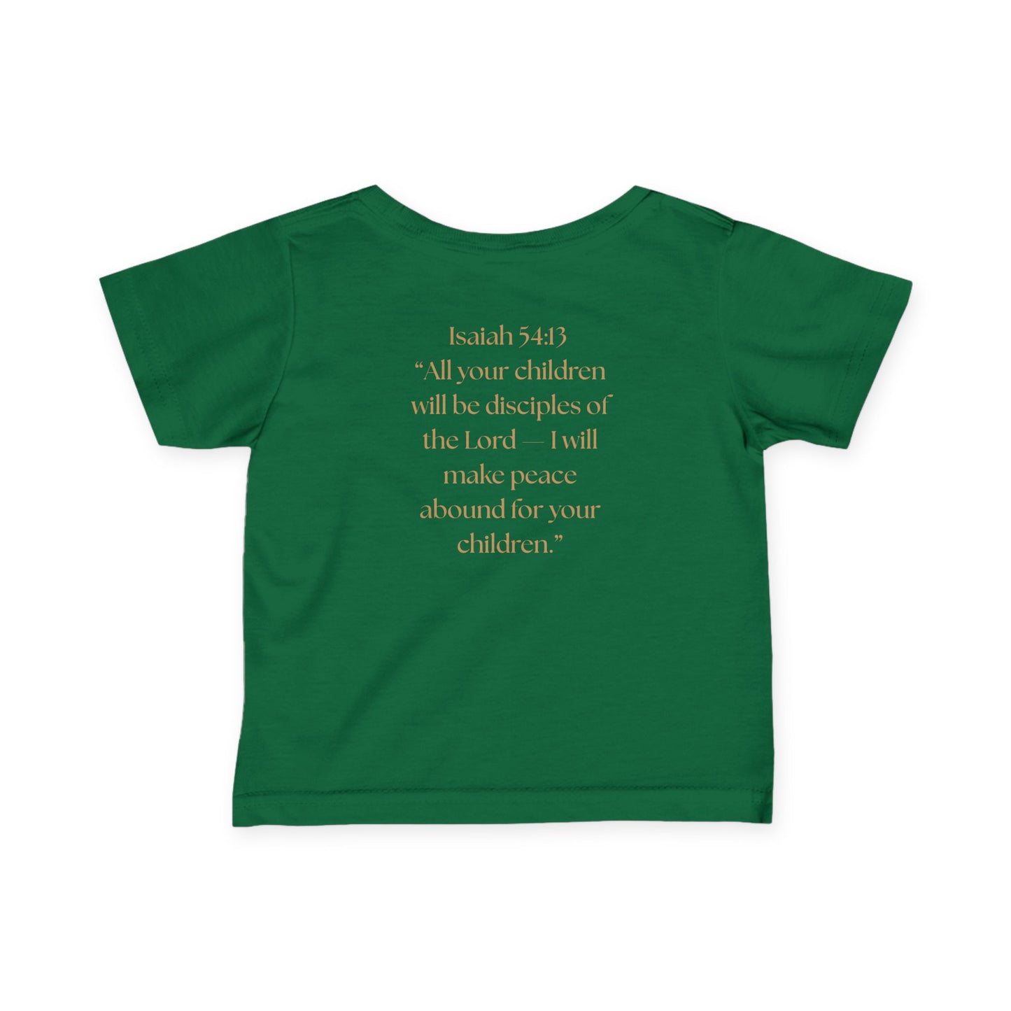 Kingdom Baby/Toddler Infant Tee - Isaiah 54:13