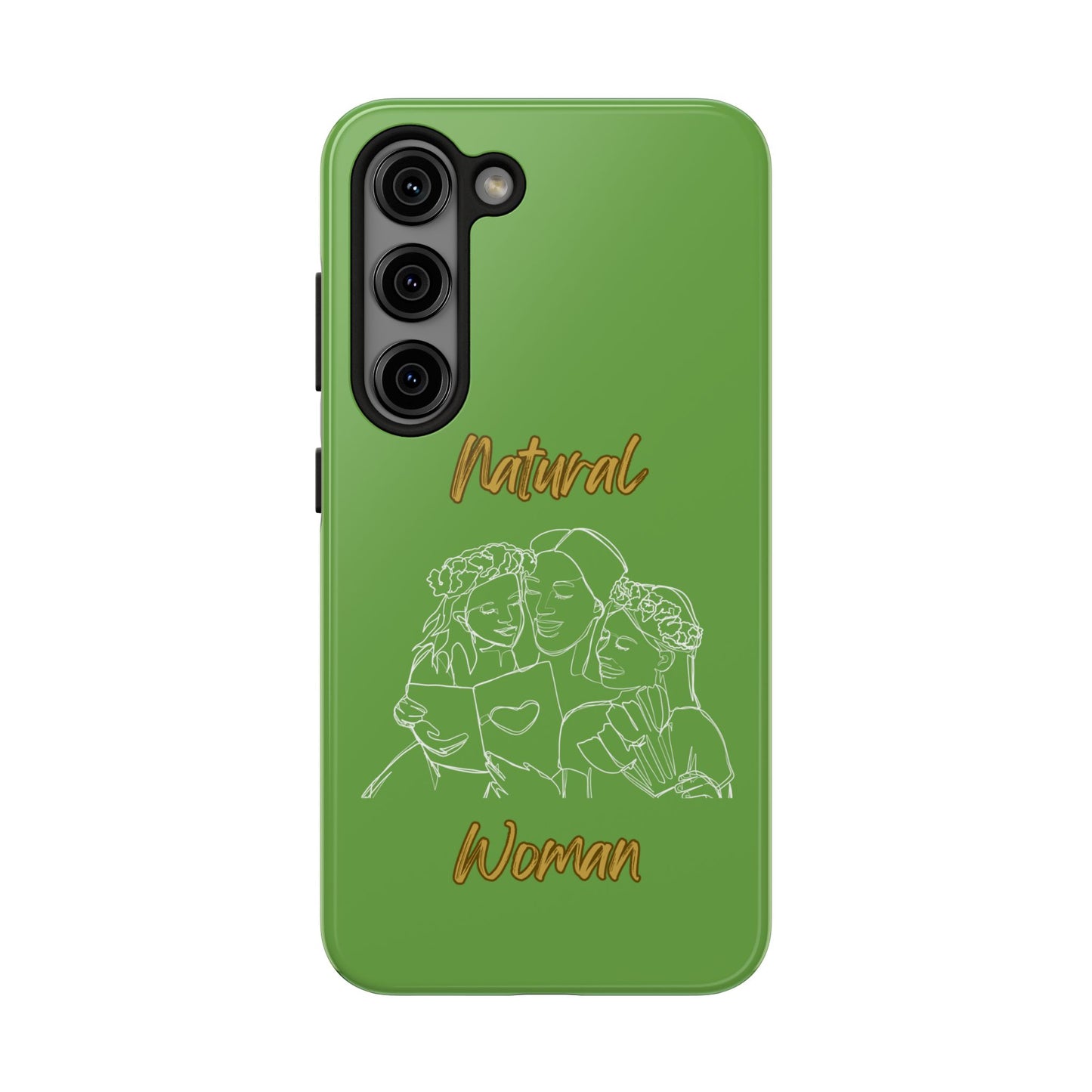 Natural Woman Me & My Girls (WL)Tough Phone Cases GREEN