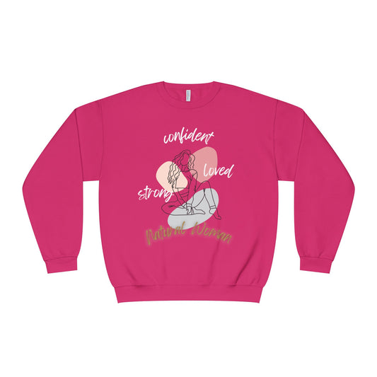 Natural Woman Strong Confident Loved (WL) Crewneck Sweatshirt