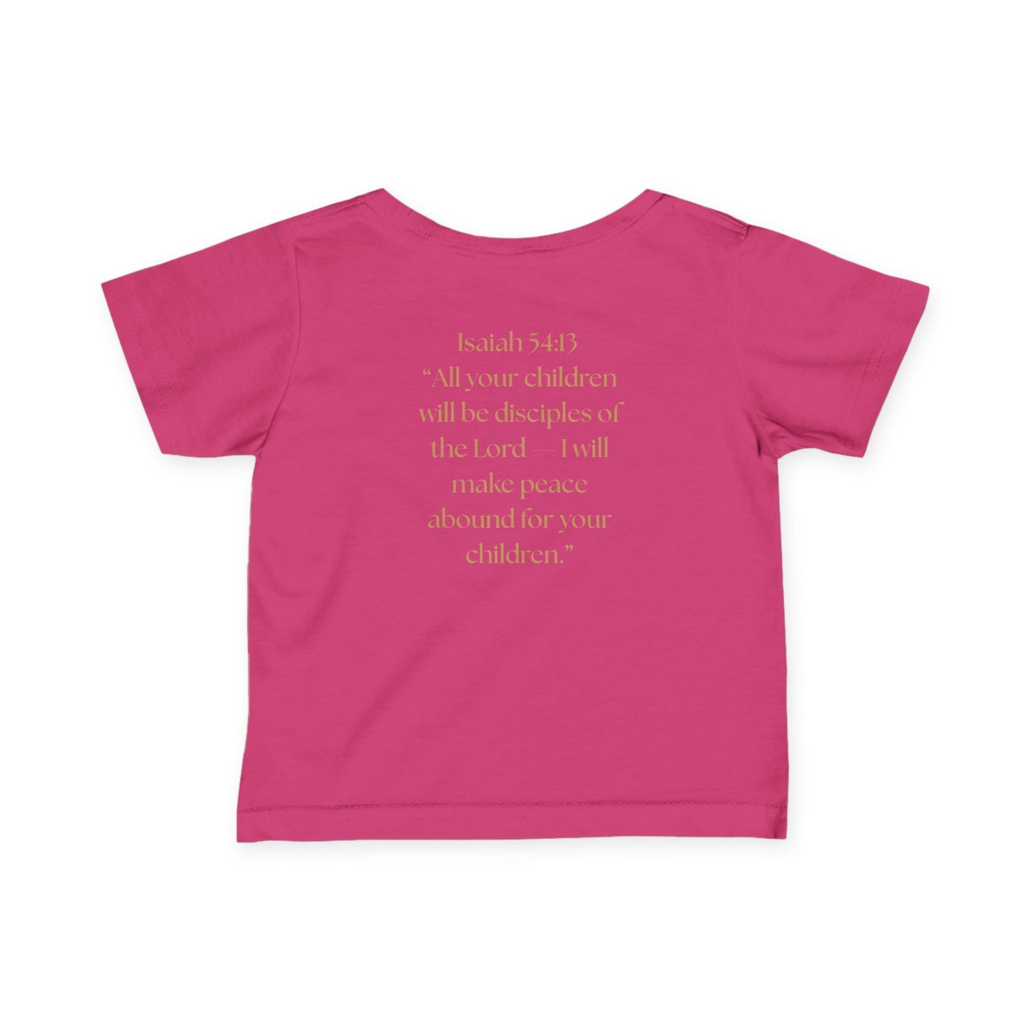 Kingdom Baby/Toddler Infant Tee - Isaiah 54:13