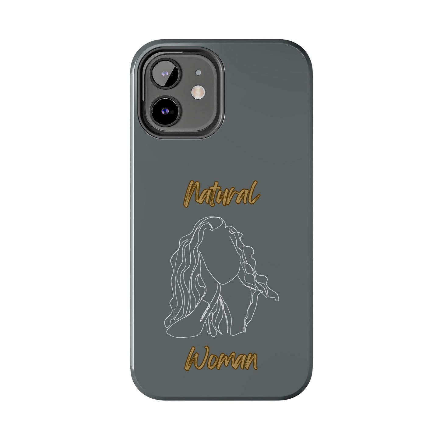 Natural Woman Relaxed (WL) Tough Phone Cases DARK GREY