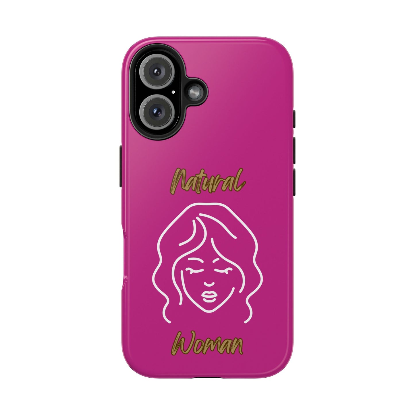 Natural Woman Modest (WL)Tough Phone Cases PINK