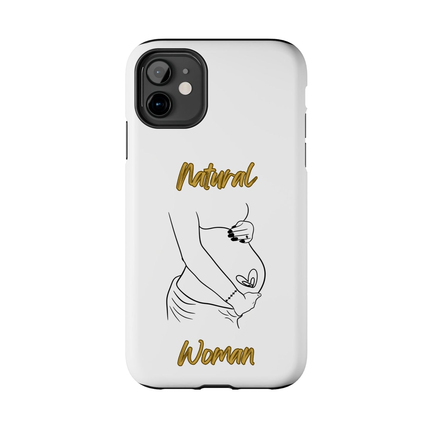 Natural Woman Loved In & Out (BL)Tough Phone Cases WHITE