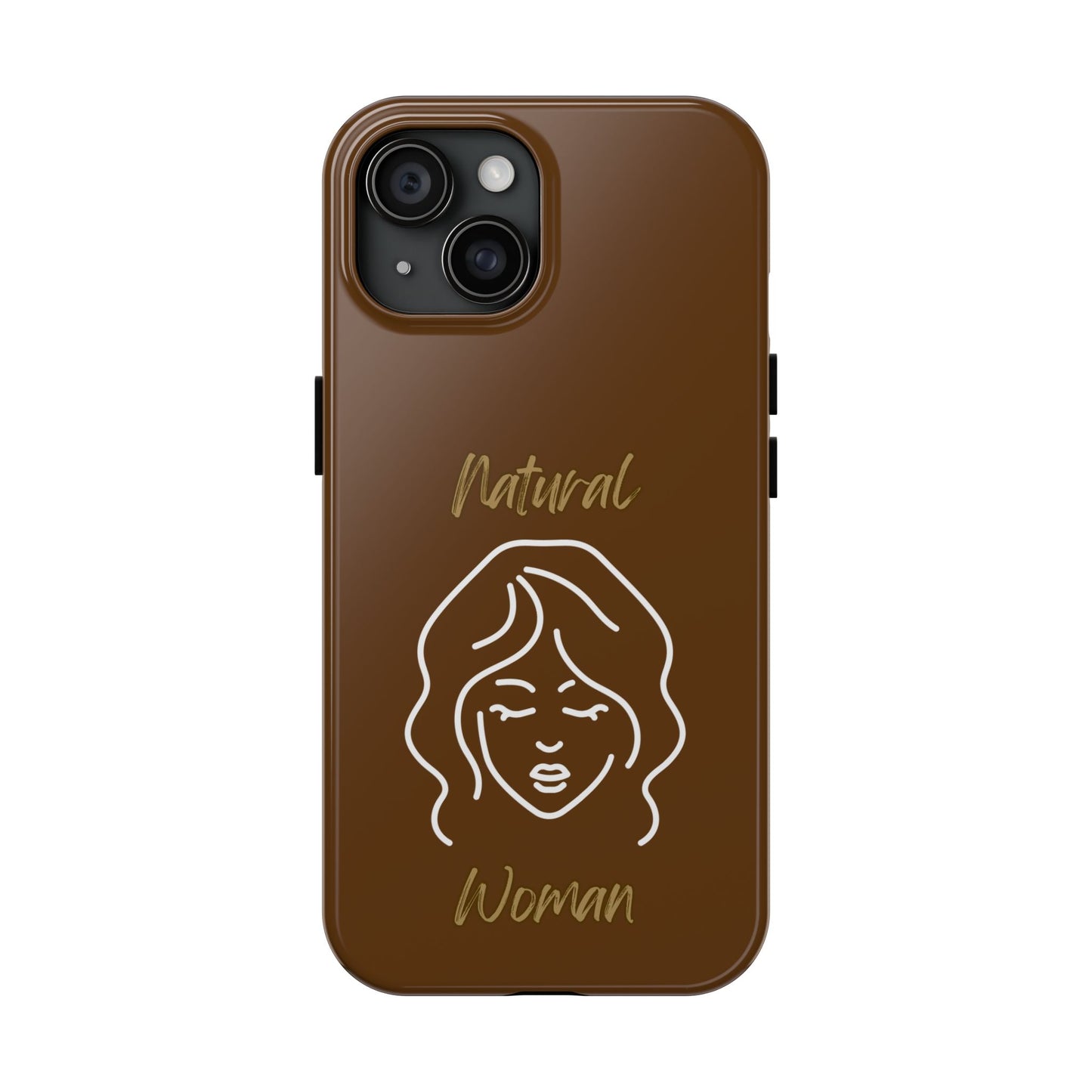 Natural Woman Modest (WL)Tough Phone Cases BROWN