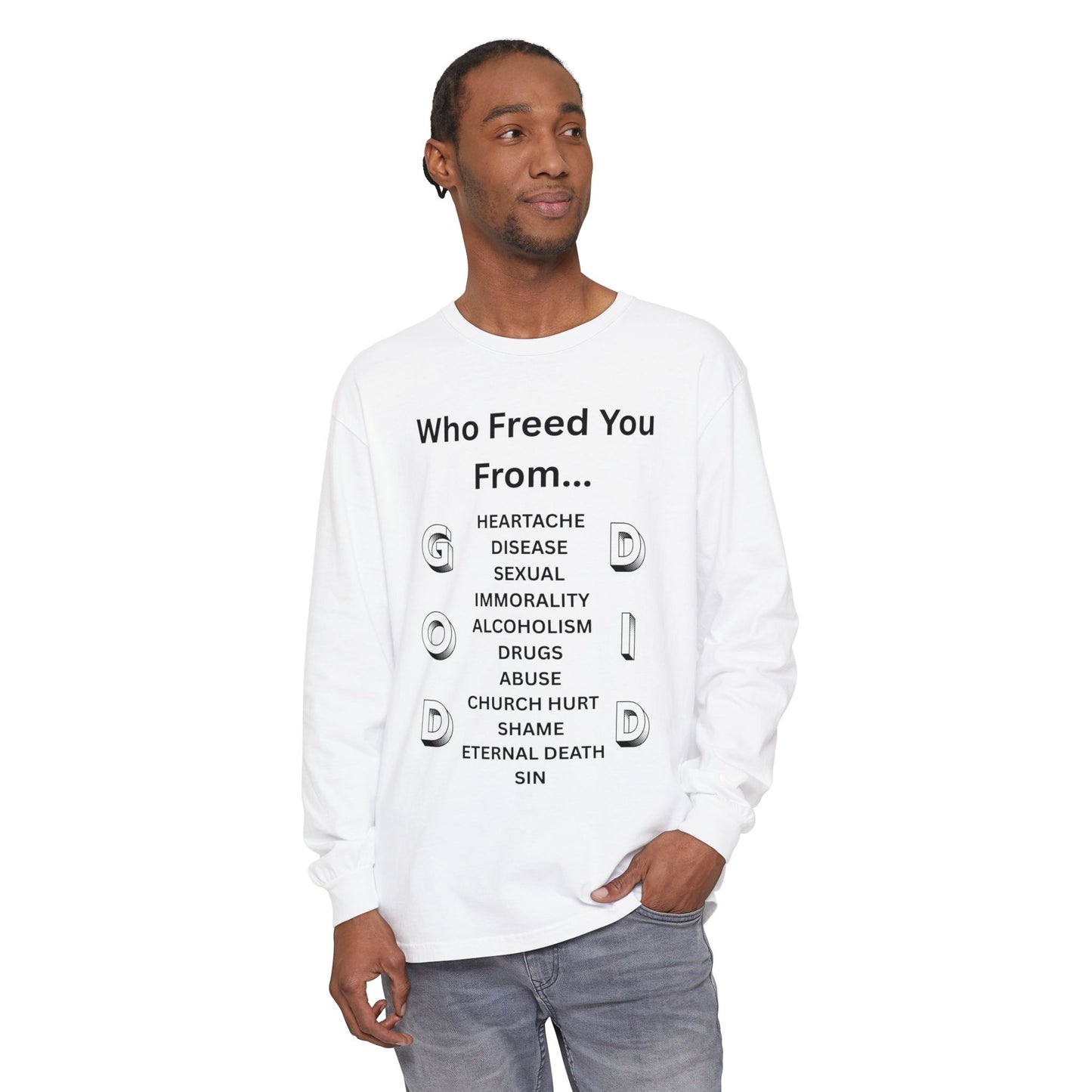 "GOD DID" (BL) Long Sleeve T-Shirt