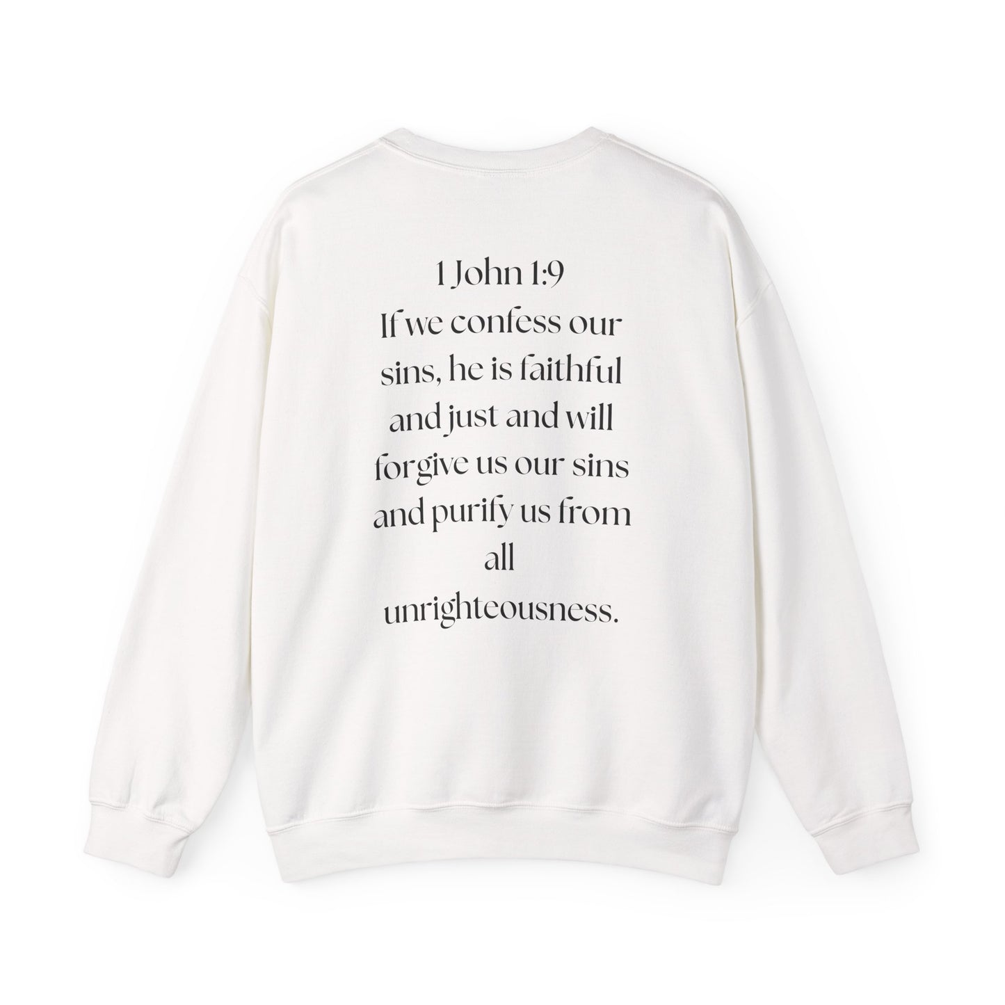 "GOD DID" (BL) Crewneck Sweatshirt w/ Scripture Design (1 John 1:9)