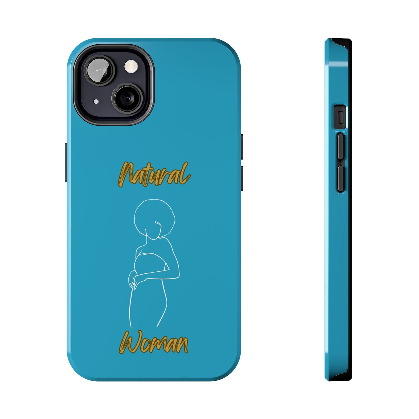 Natural Woman Sho Nuff (WL)Tough Phone Cases TURQUOISE