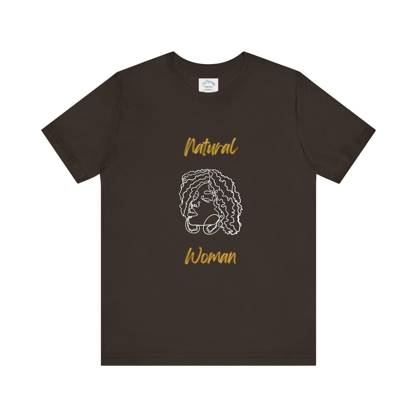 Natural Woman Naturally Me (WL) Short Sleeve T-Shirt EXPRESS DELIVERY