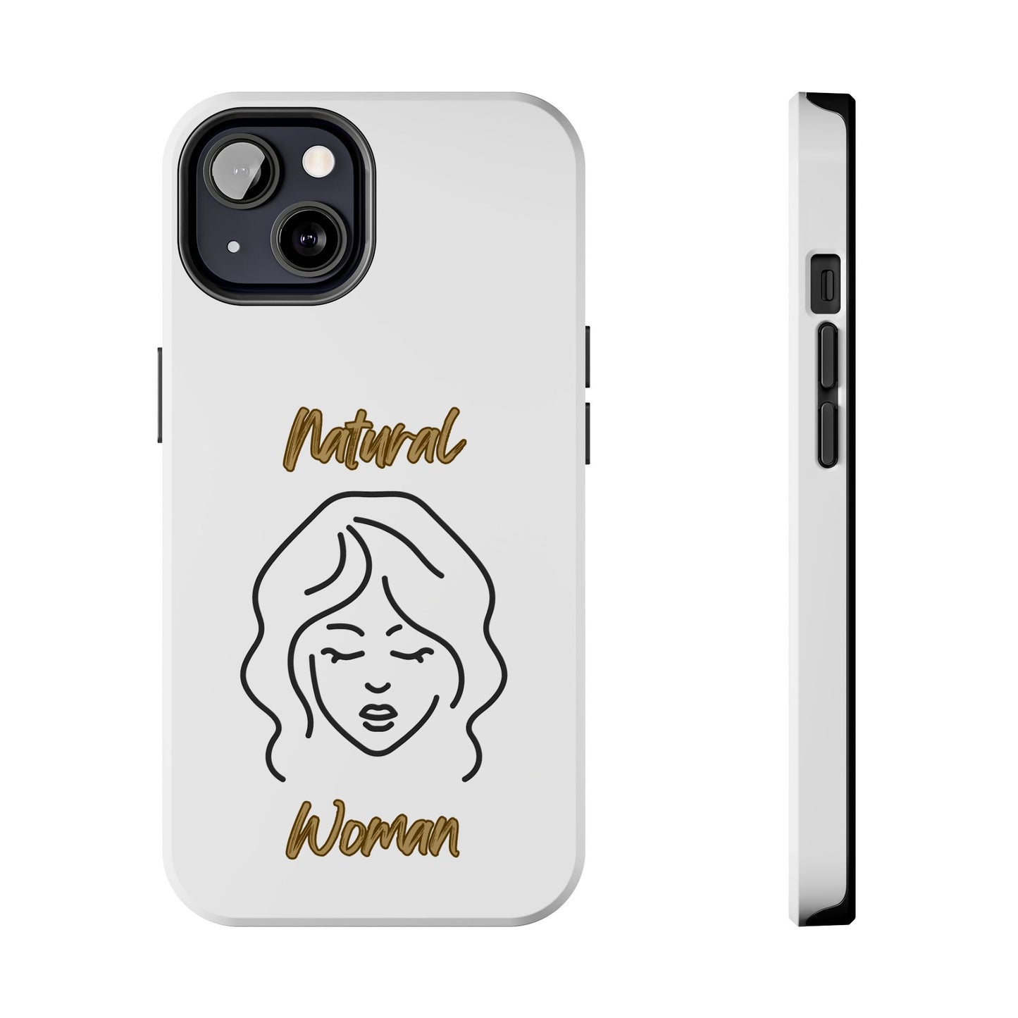Natural Woman Modest (BL)Tough Phone Cases WHITE