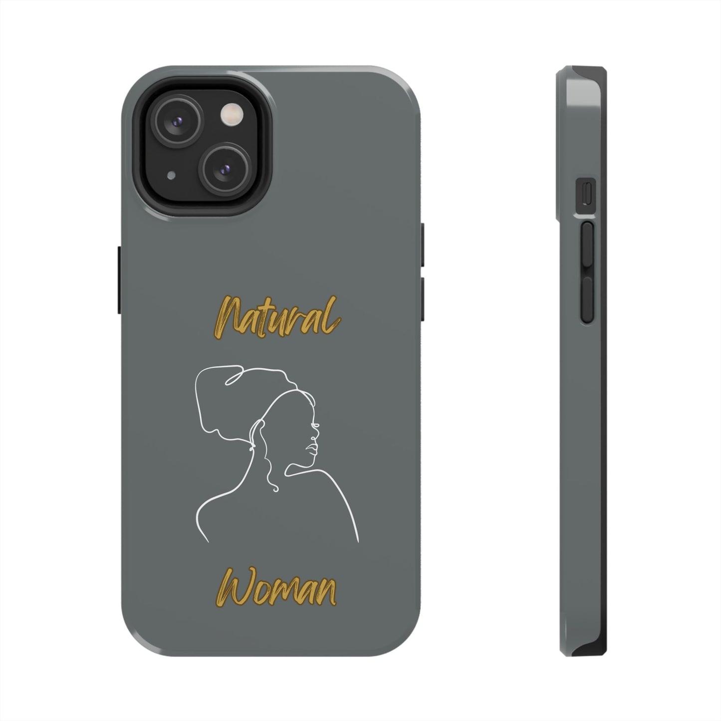 Natural Woman Refreshed (WL)Tough Phone Cases DARK GREY