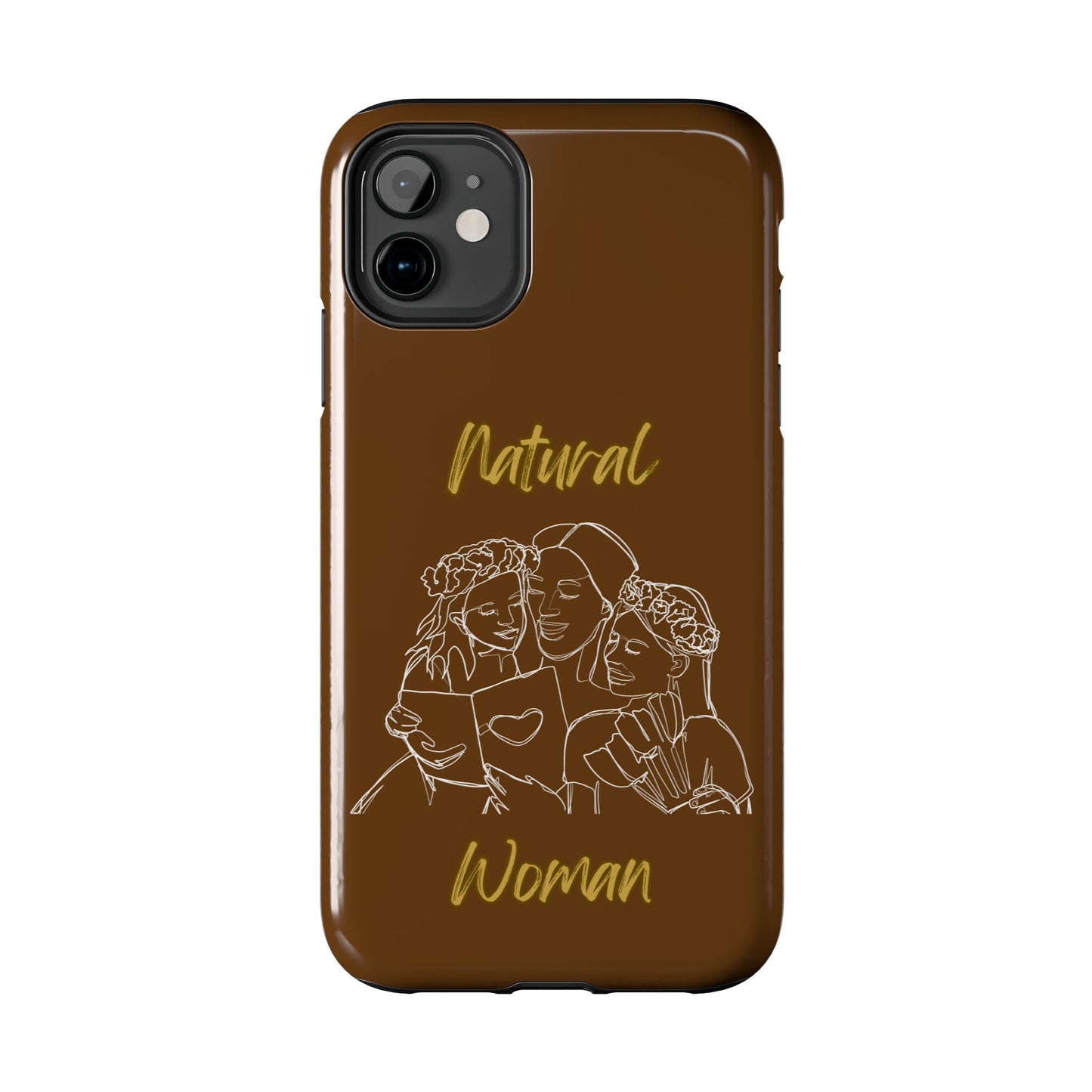 Natural Woman Me & My Girls (WL)Tough Phone Cases BROWN