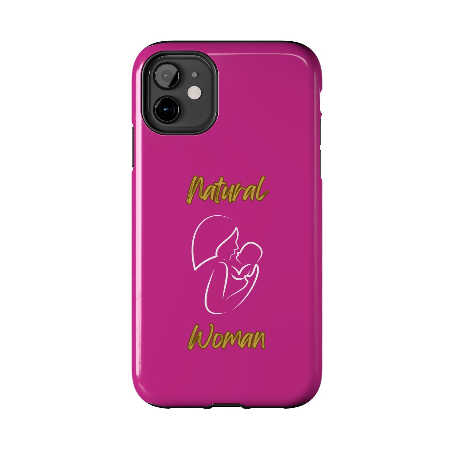 Natural Woman Long Awaited (WL)Tough Phone Cases PINK
