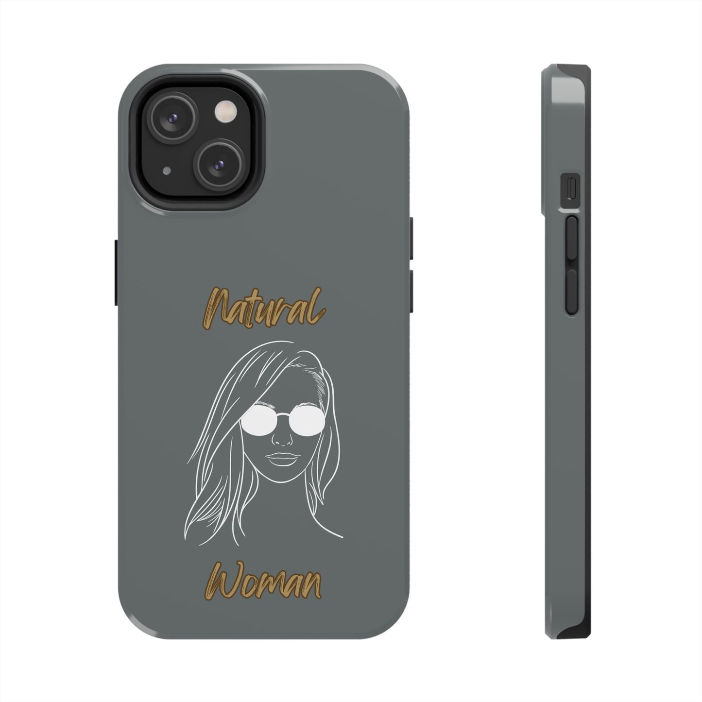 Natural Woman Shades (WL)Tough Phone Cases DARK GREY