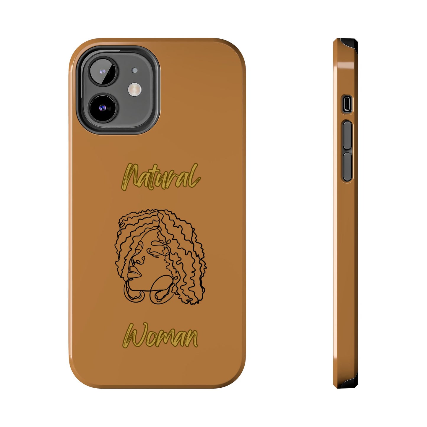 Natural Woman Naturally Me (BL)Tough Phone Cases LIGHT BROWN