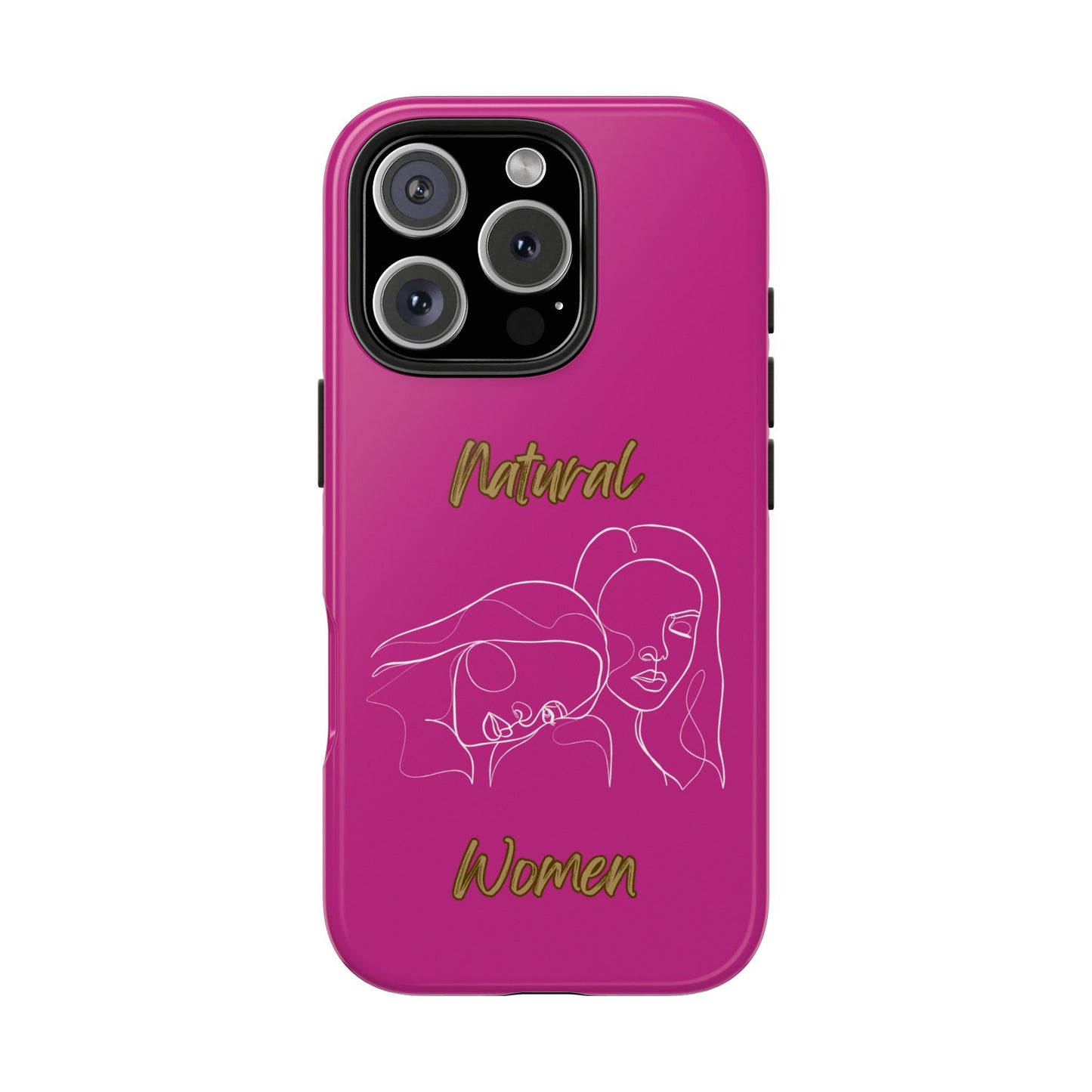 Natural Woman Sisters (WL)Tough Phone Cases PINK