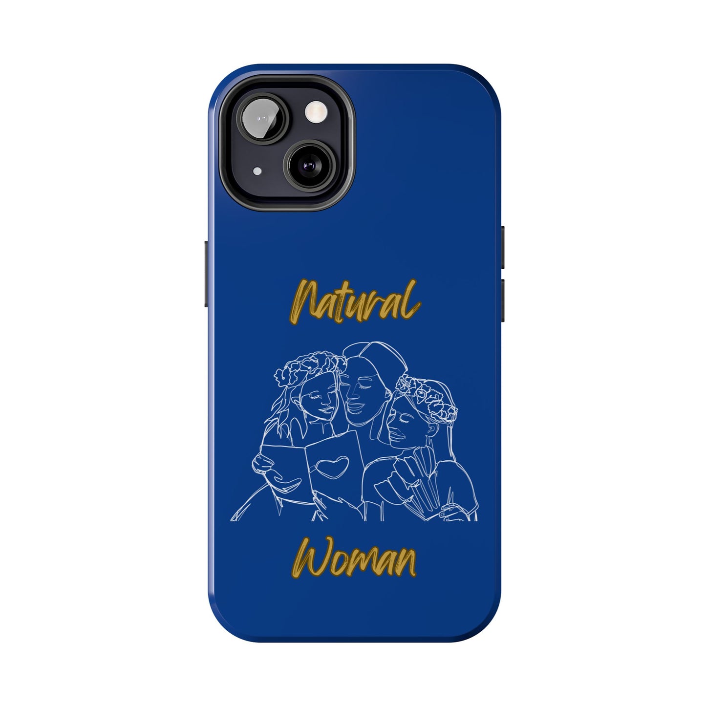 Natural Woman Me & My Girls (WL)Tough Phone Cases DARK BLUE
