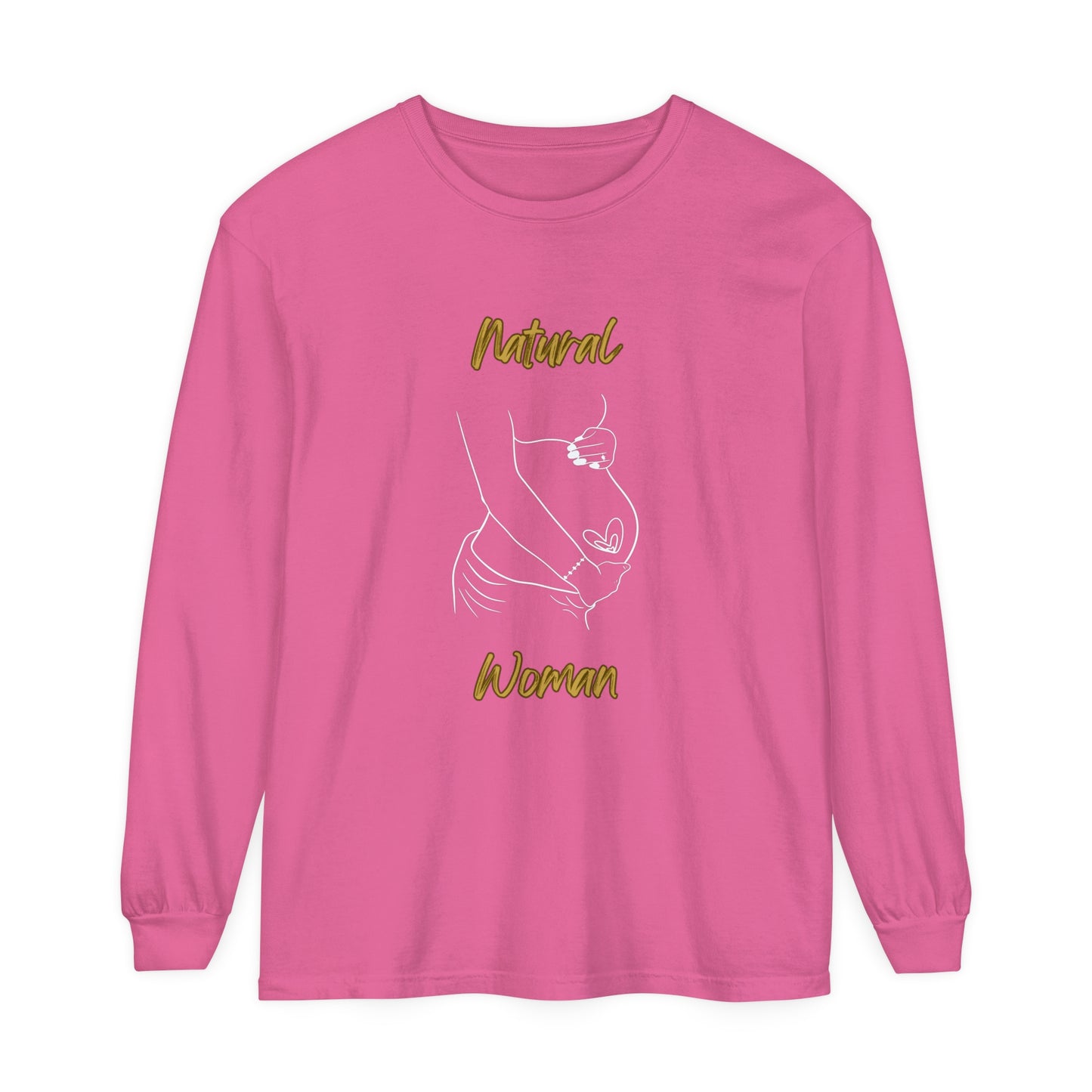 Natural Woman Loved In and Out (WL) Long Sleeve T-Shirt