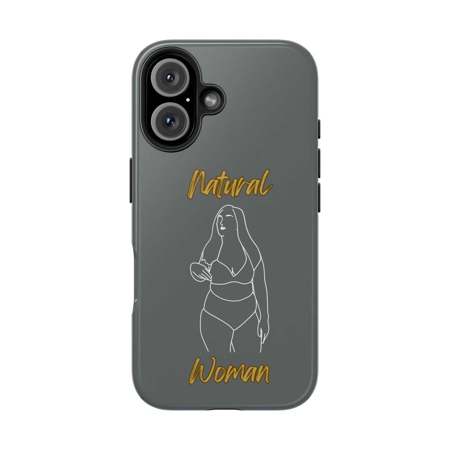 Natural Woman Full Beauty (WL)Tough Phone Cases DARK GREY