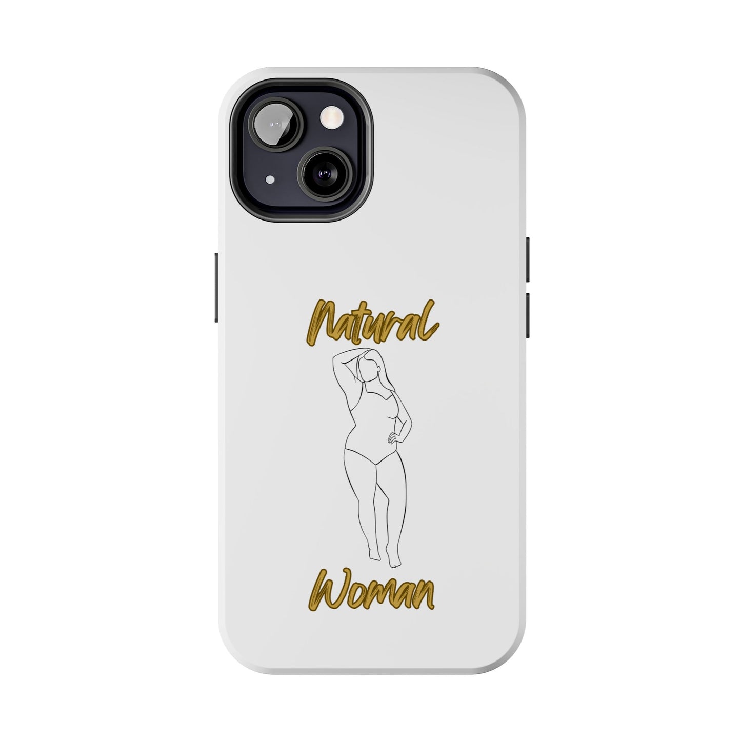 Natural Woman Looking Good (BL)Tough Phone Cases WHITE