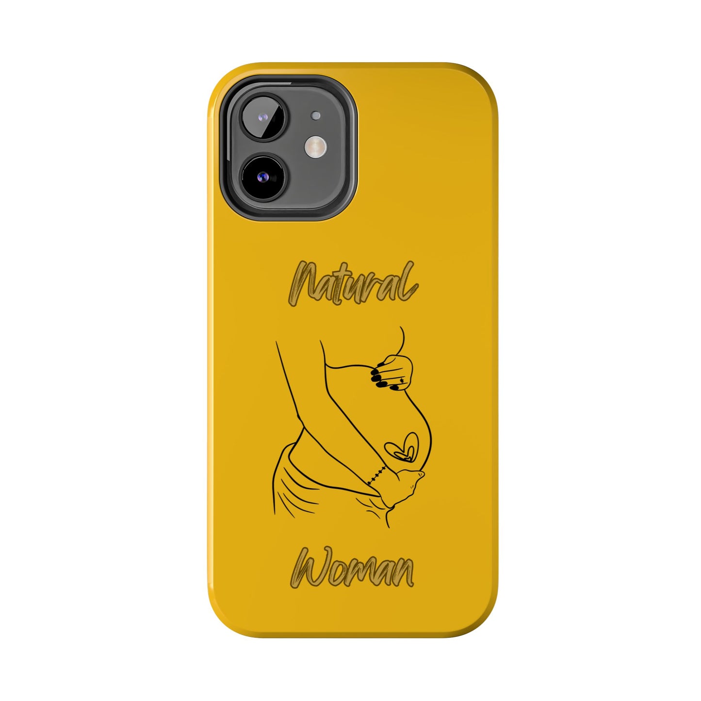 Natural Woman Loved In & Out (BL)Tough Phone Cases YELLOW