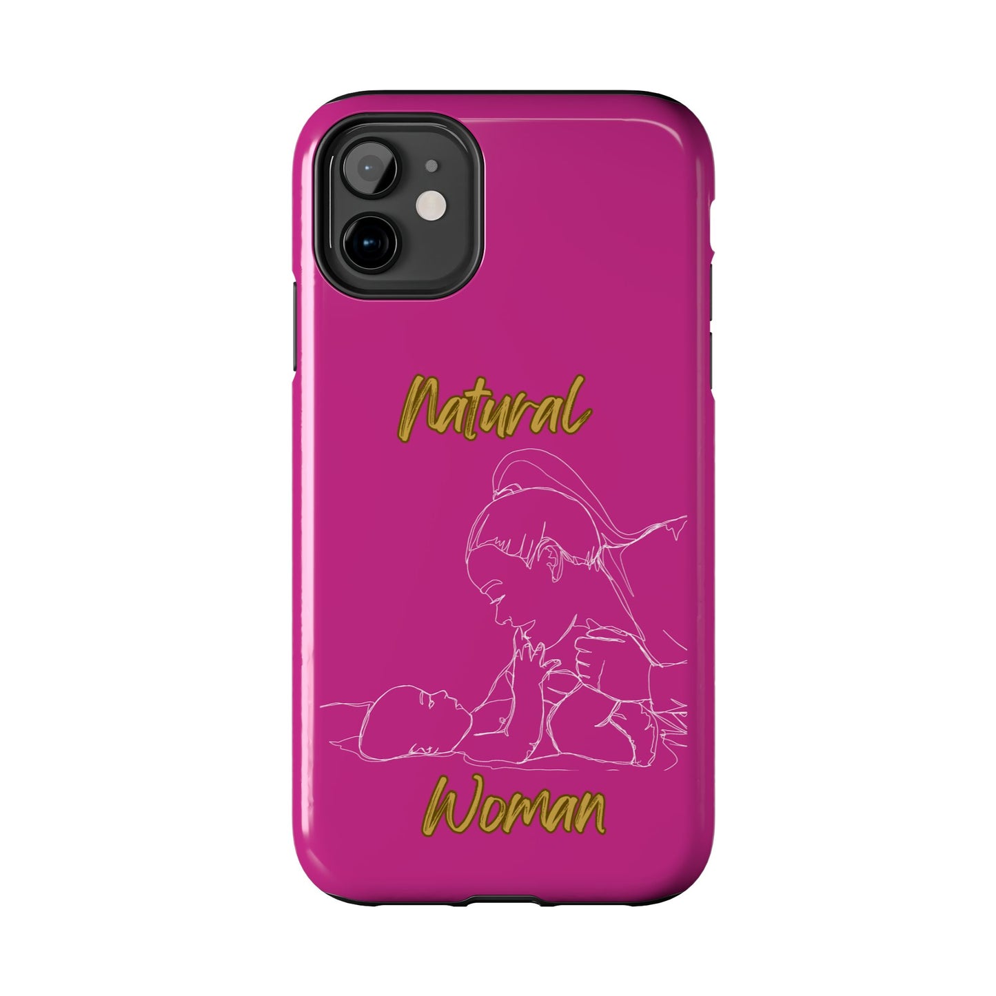 Natural Woman New Life (WL)Tough Phone Cases PINK