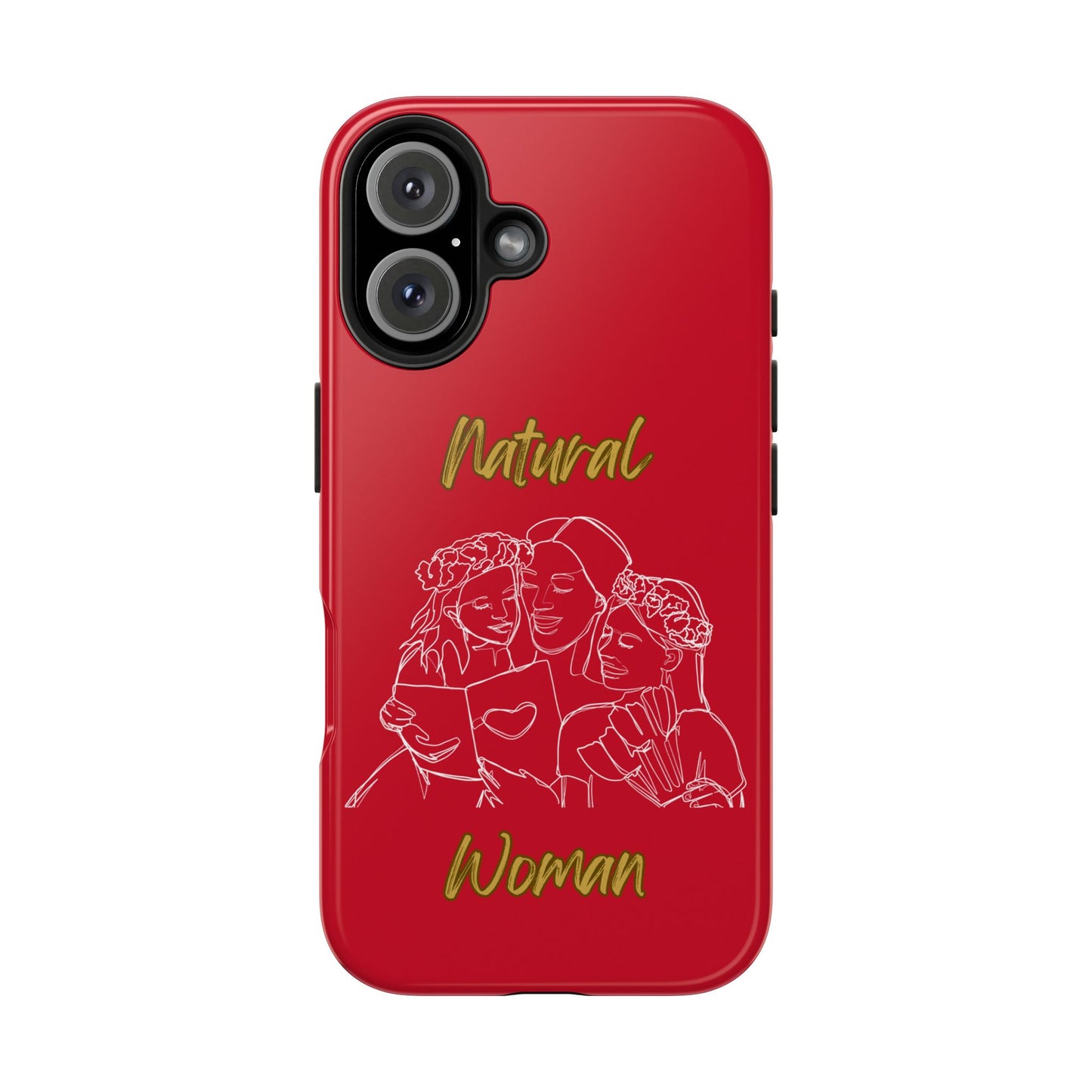 Natural Woman Me & My Girls (WL)Tough Phone Cases DARK RED