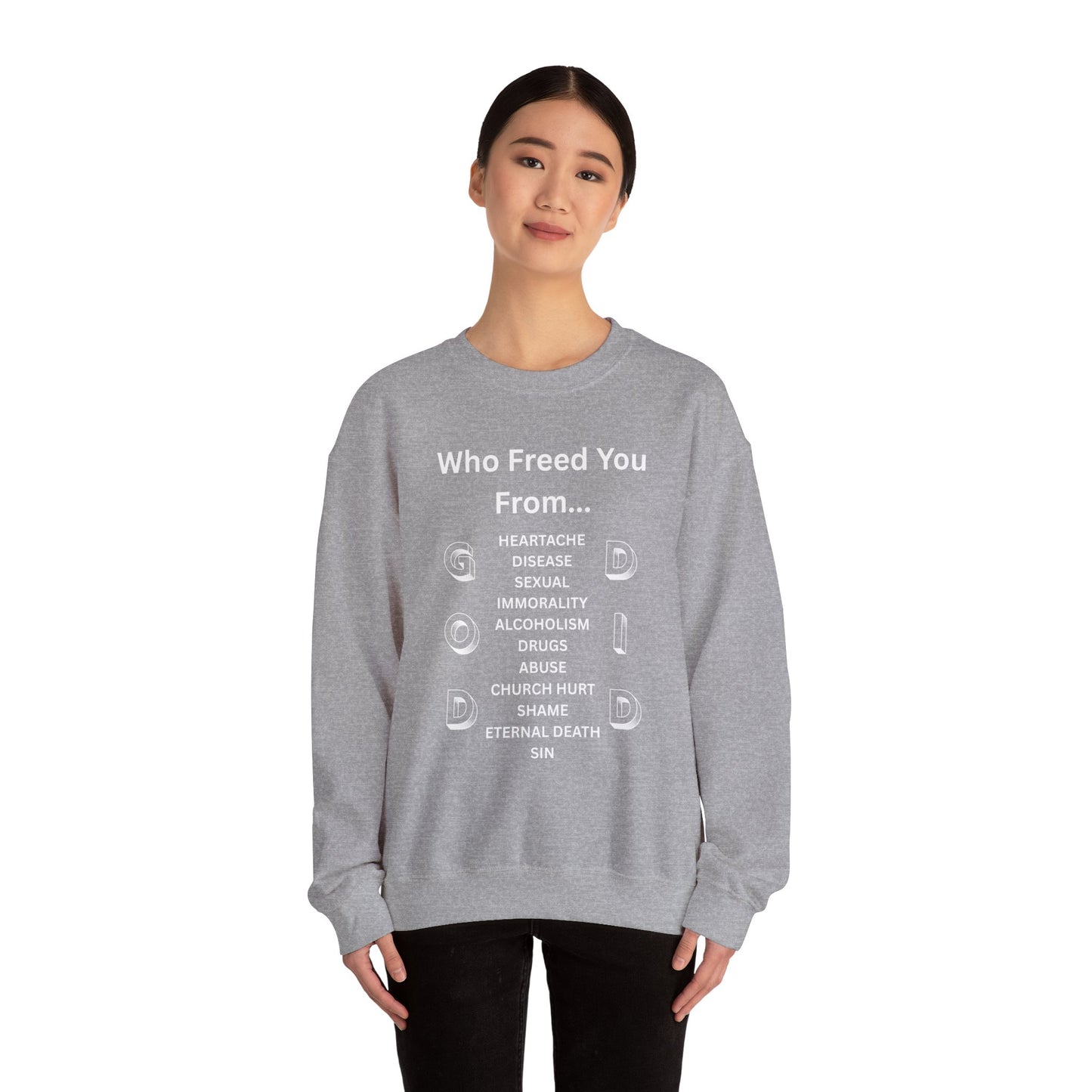 "GOD DID" (WL) Crewneck Sweatshirt w/ Scripture Design (1 John 1:9)