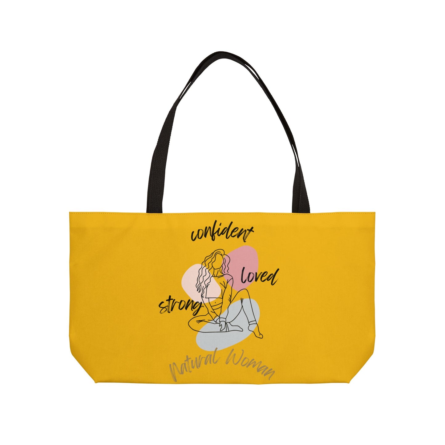 Natural Woman Strong Confident Loved (BL) Weekender Tote Bag YELLOW