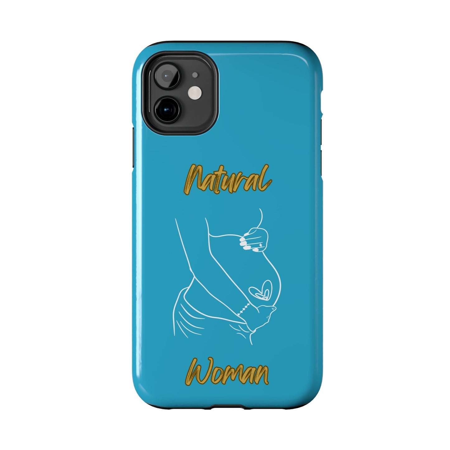 Natural Woman Loved In & Out (WL)Tough Phone Cases TURQUOISE