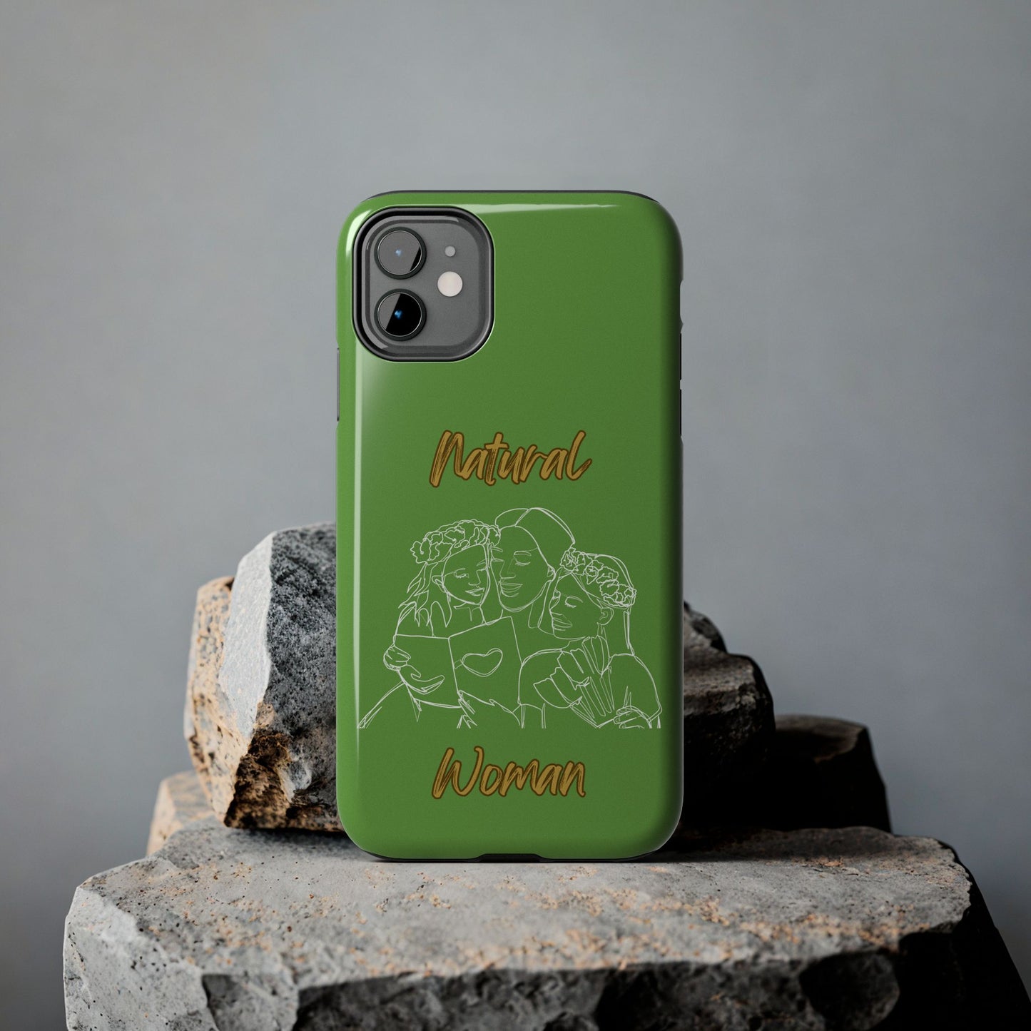 Natural Woman Me & My Girls (WL)Tough Phone Cases GREEN