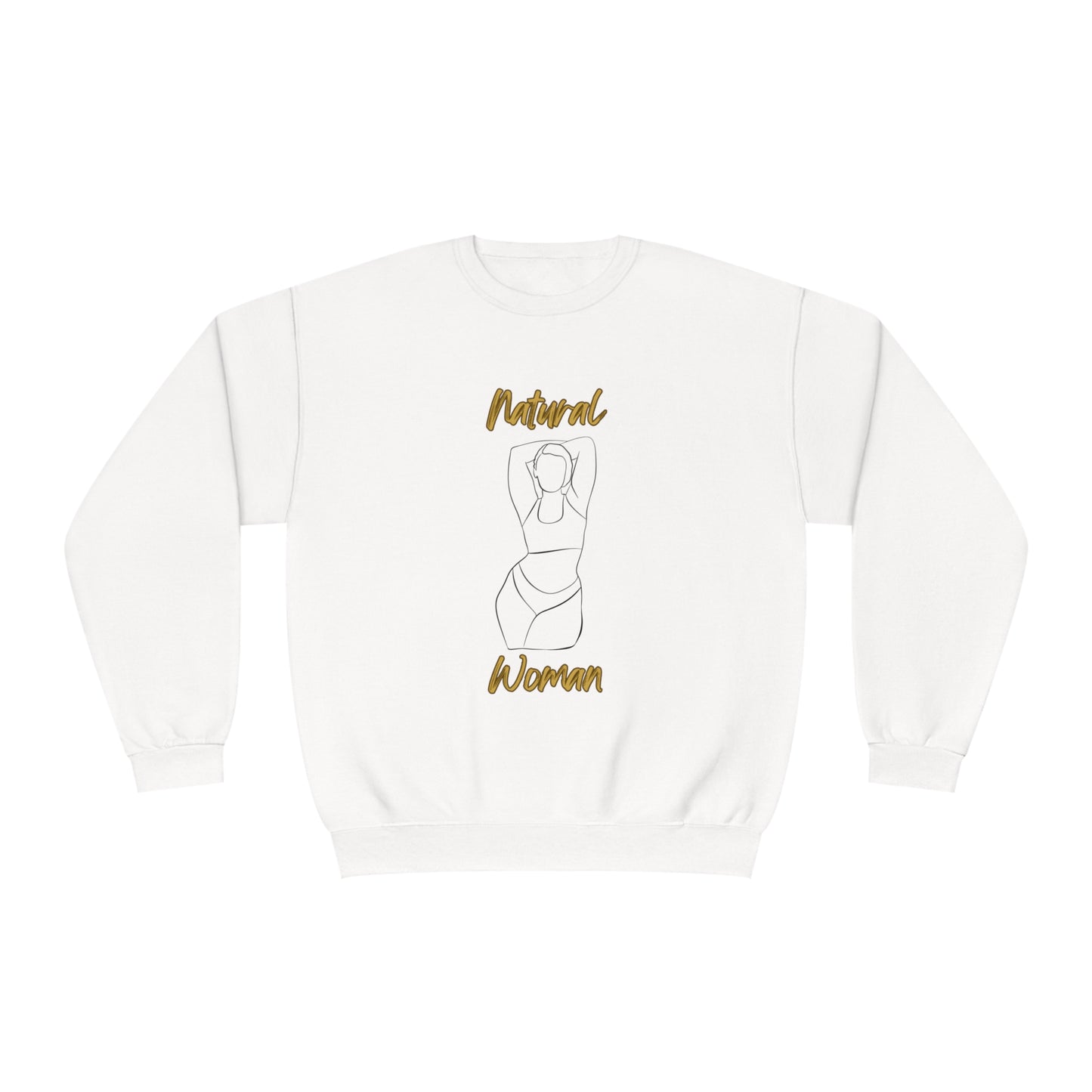 Natural Woman I Love Me (BL) Crewneck Sweatshirt