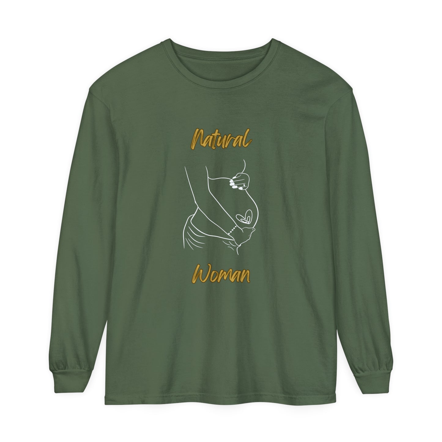 Natural Woman Loved In and Out (WL) Long Sleeve T-Shirt