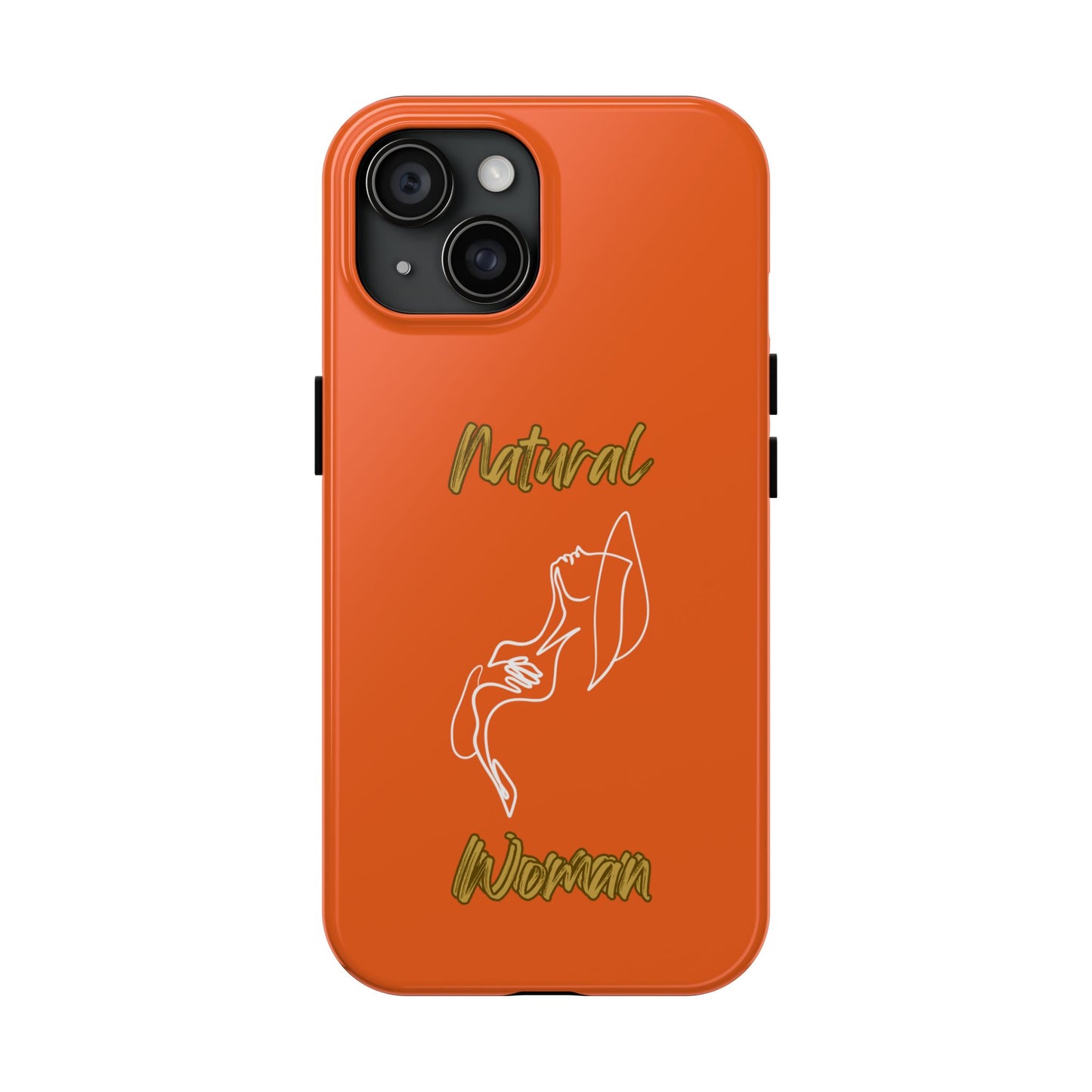 Natural Woman Free (WL)Tough Phone Cases ORANGE