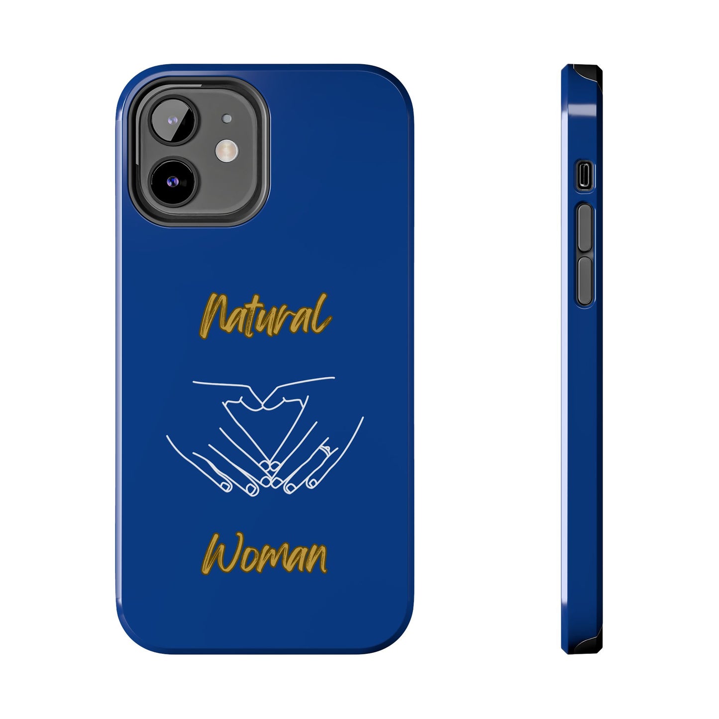 Natural Woman I Love You (WL)Tough Phone Cases DARK BLUE