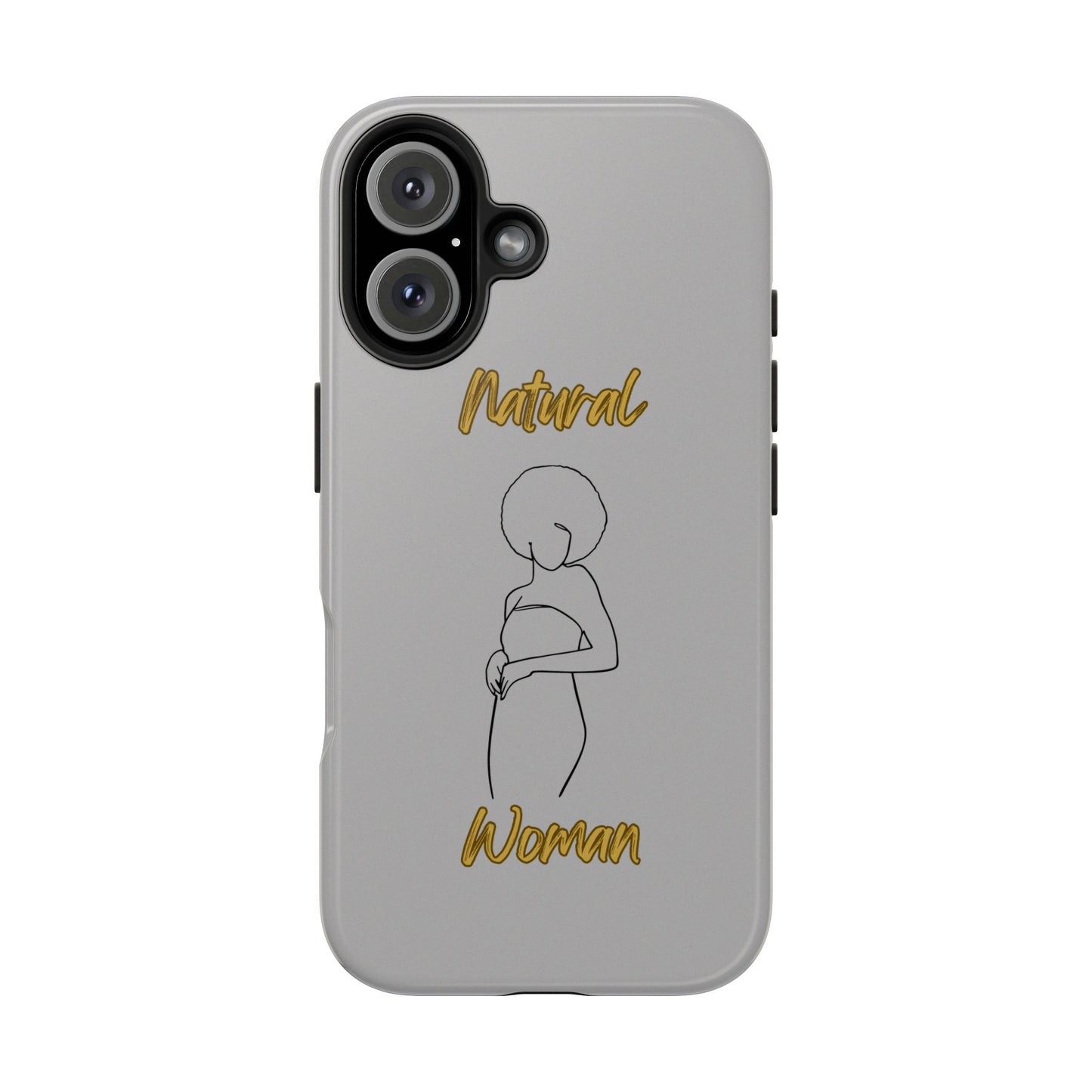 Natural Woman Sho Nuff (BL)Tough Phone Cases LIGHT GREY
