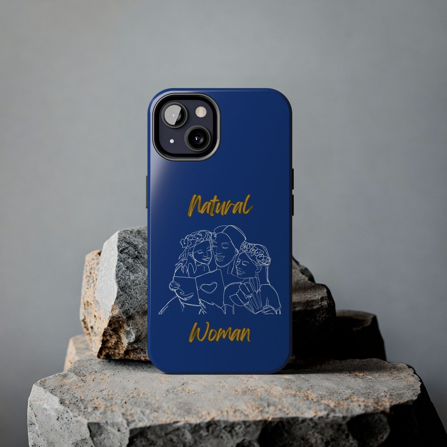 Natural Woman Me & My Girls (WL)Tough Phone Cases DARK BLUE