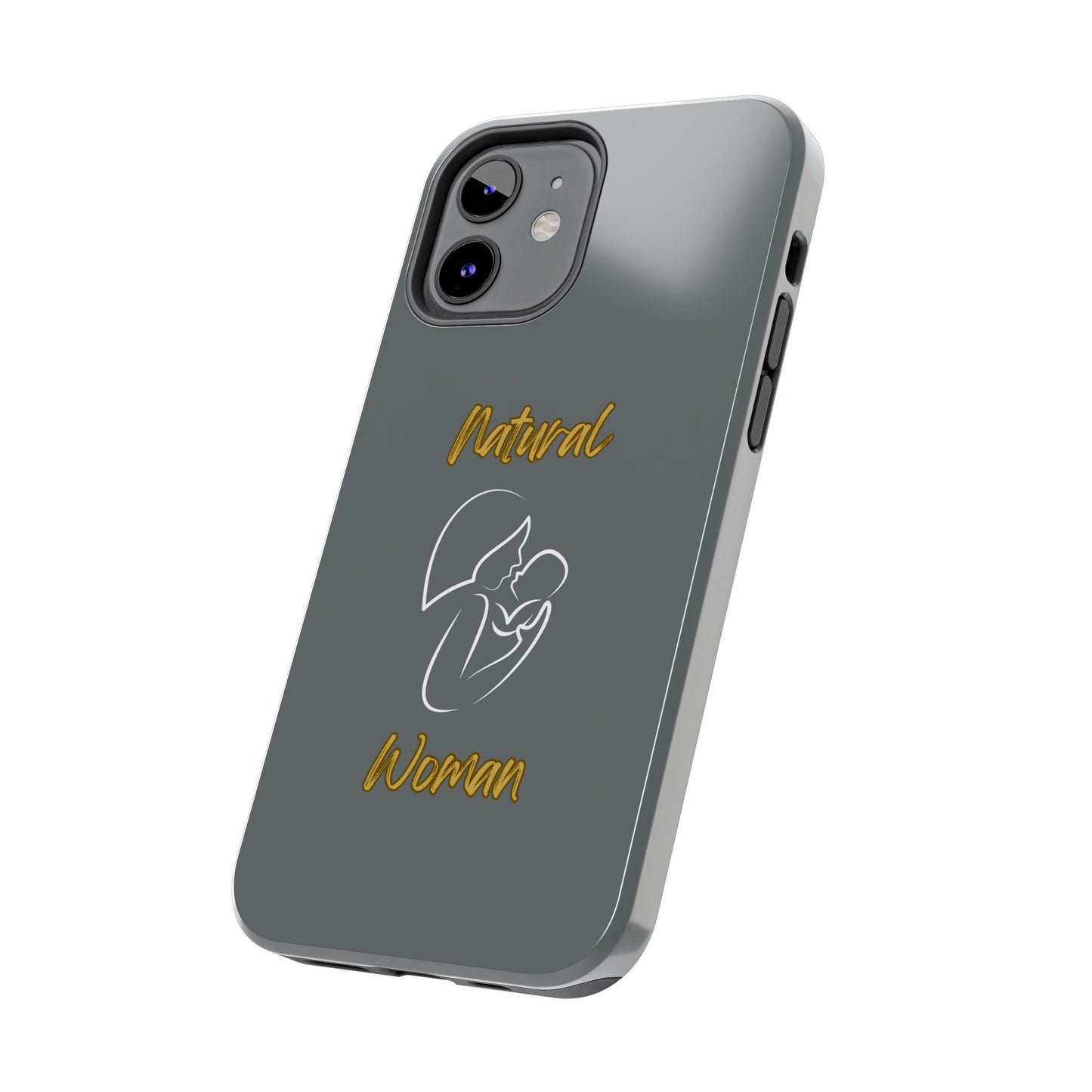 Natural Woman Long Awaited (WL)Tough Phone Cases DARK GREY
