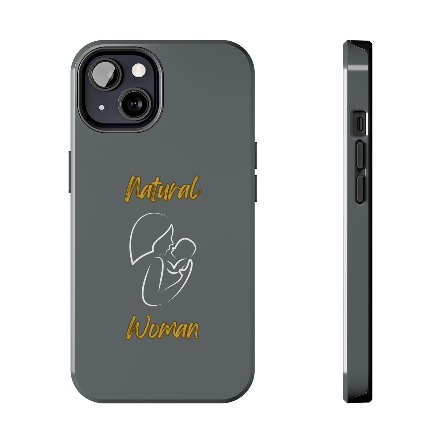 Natural Woman Long Awaited (WL)Tough Phone Cases DARK GREY