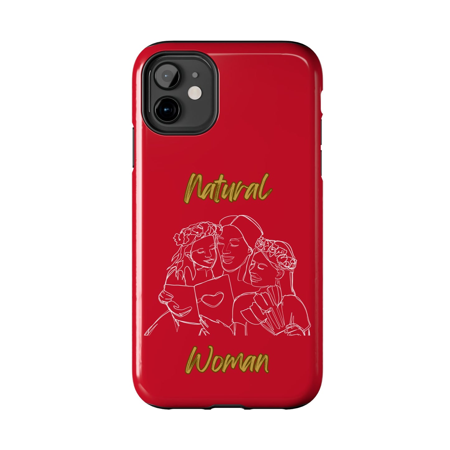 Natural Woman Me & My Girls (WL)Tough Phone Cases DARK RED