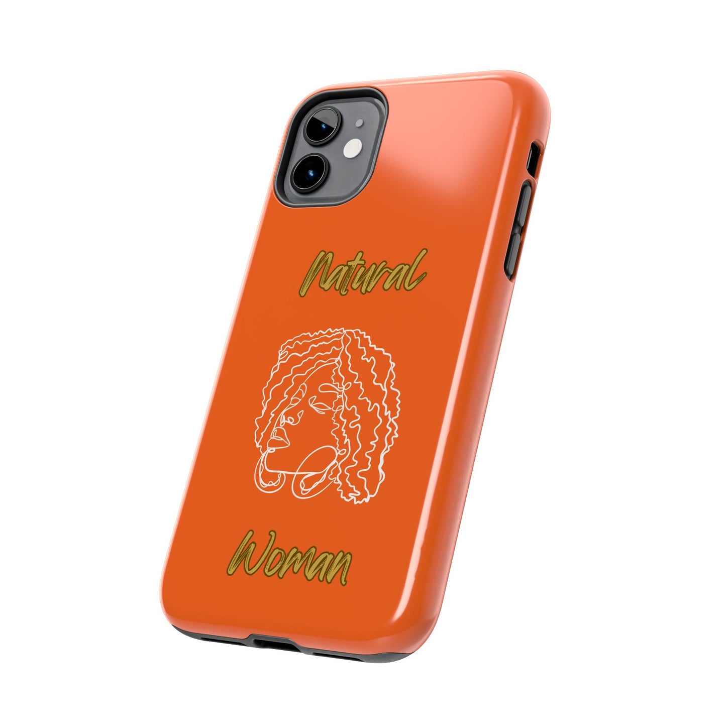 Natural Woman Naturally Me (WL)Tough Phone Cases ORANGE